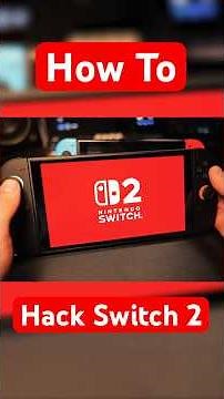 How I’m Hacking My Switch 2