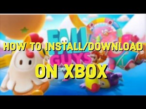How To Install Fall Guys For Xbox Series X|S & Xbox One Consoles. Very Easy and Simple Way