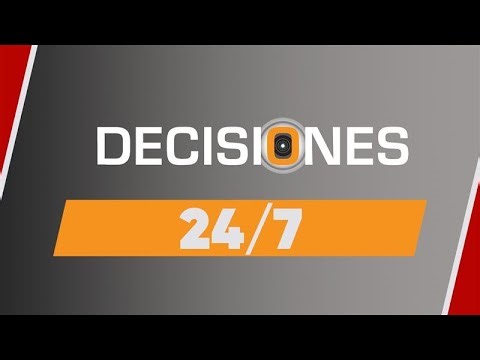 EN VIVO: Decisiones maratón 24/7 | Decisiones