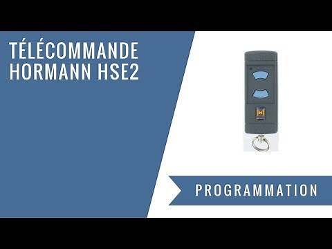 Comment programmer votre télécommande Hormann HSE2 ?