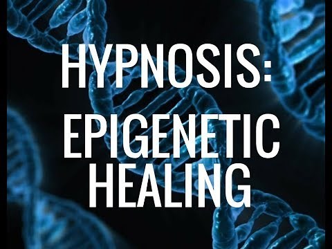 Hypnosis: Epigenetic Self HEALING. Activate Genes for Perfect Health