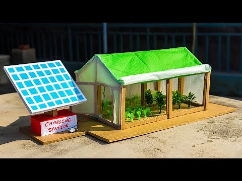 Science Projects | Solar Powered Greenhouse