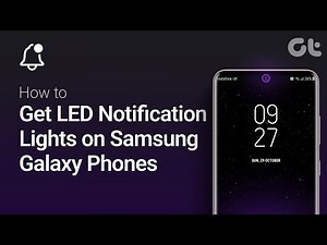 How to Get LED Notification Lights on Samsung Galaxy Phones | Quick & Easy |