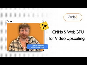 Real-time video upscaling using CNNs and WebGPU