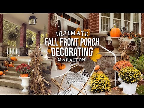🍁Ultimate Front Porch Fall Decorating Marathon: Gorgeous Fall Porch Decorating Ideas!