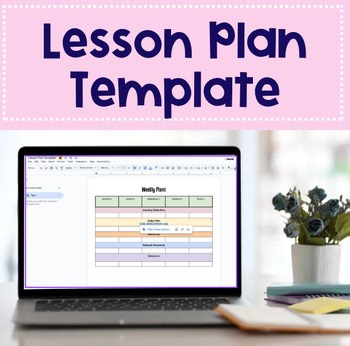 Editable Weekly Lesson Plan Template for Teachers (Google Docs) — Simple, Organi