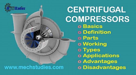 Centrifugal Compressors: Parts, Working, Applications, Pros & Cons - www.mechstudies.com