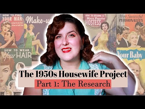 I am going to live like a 1950s housewife ! The 1950s Housewife Project introduction: the research