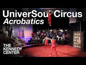 UniverSoul Circus - Acrobatics from Havana, Cuba