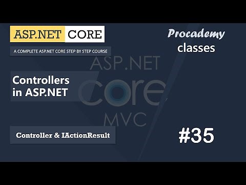 #35 Controllers in ASP NET | Controllers & IActionResult | ASP.NET Core MVC Course