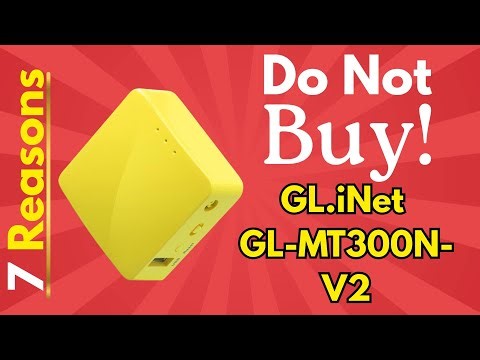 Don’t Buy GL.iNet GL-MT300N-V2 Before Watching This Brutal Review