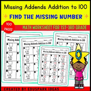 Missing Addends Addition to 100 | Math Worksheet for 1st-3rd Grade