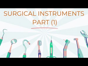Dental Surgical Instruments Explained (Part 1) | Complete Guide for Dental Students