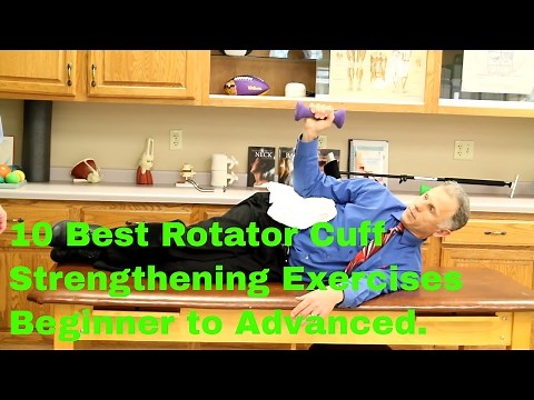 10 Best Rotator Cuff Exercises: Beginner to Advanced Strengthening.