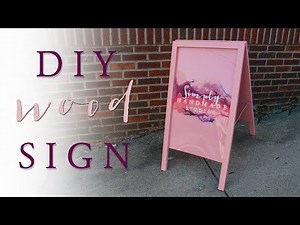DIY A Frame Sign
