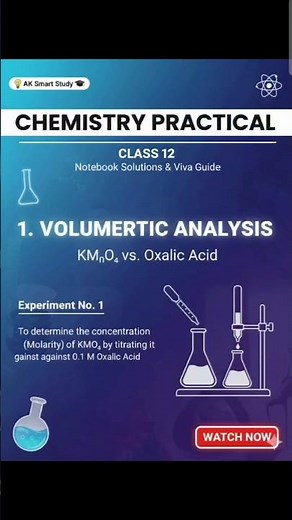 Class 12 Chemistry Experiment no. 1: KMnO4 vs Oxalic Acid Titration.
