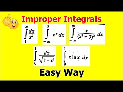 2.Improper Integrals | Examples Solved | Calculus | fully explained