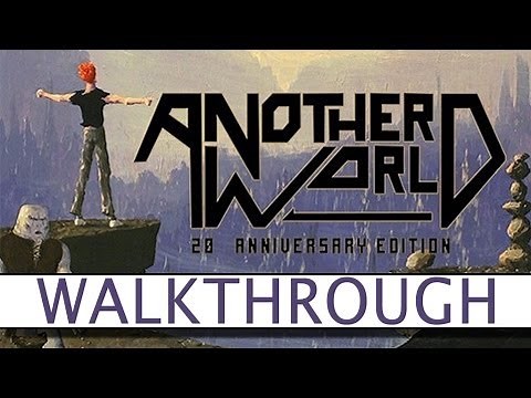 Another World: 20th Anniversary Edition - Complete Walkthrough - Platform32