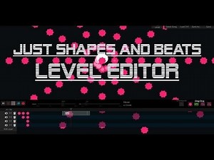 Just Shapes and beats | level editor | pre-alpha OFFICIAL | 87 attacks
