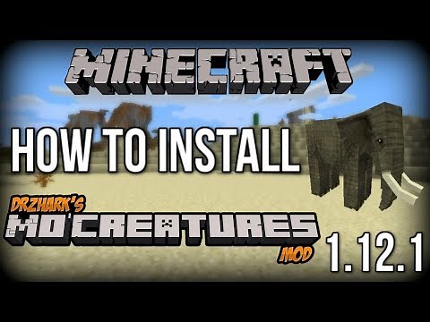 How To INSTALL Mo' Creatures Mod (With Forge)! [Minecraft 1.12.1+]