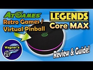 AtGames Legends Core MAX Review: Upgraded CPU Pinball Tables @1080p/60fps