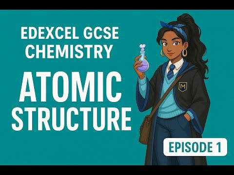 Atomic structure | Cracking the Atom | EDEXCEL GCSE Chemistry | O levels Chemistry - Ep.1