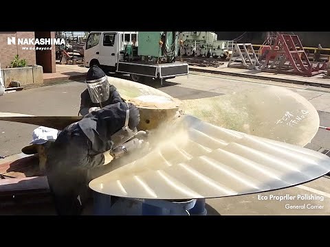 Eco Propeller Polishing / 省エネ研磨工事＜ナカシマプロペラ＞
