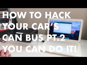 Hack Your Car's CAN BUS Pt. 2 You can do it! Tutorial, Tips and Tricks for CAN BUS Programming