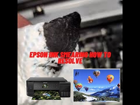Epson ink smearing how to resolve