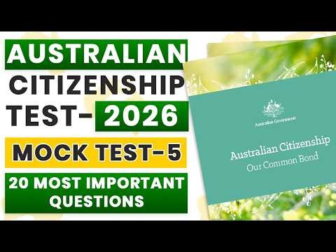 Australia Citizenship Test 2026 — Practice Australian Citizenship Test Questions | Mock Test 5