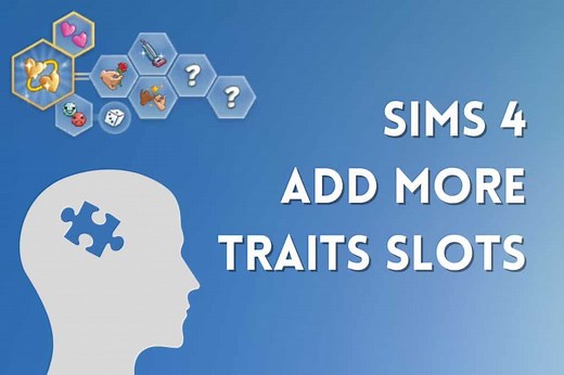 Sims 4 More Traits Slots (Quick Guide) - We Want Mods