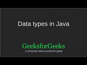 Java Programming Tutorial | Data Types in Java | GeeksforGeeks