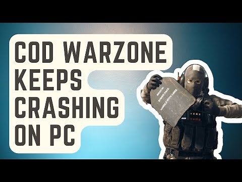 SOLVED: Call Of Duty Warzone 2.0 Keeps Crashing On PC | Updated 2024