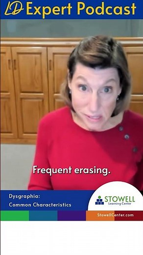 LD Expert Podcast: Dysgraphia Common Characteristics
