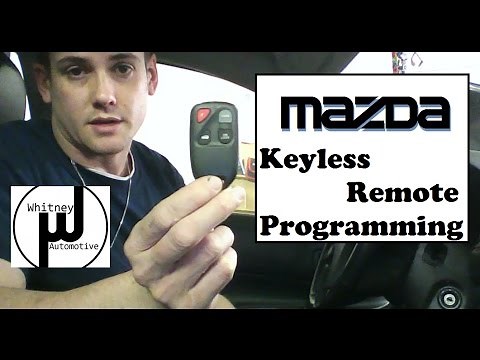 Mazda Remote Program How To, Mazda 3, Mazda 6, RX8, Miata, CX7