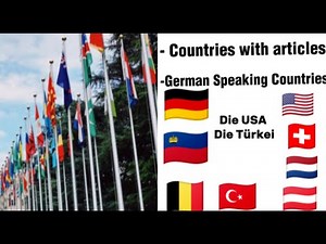 LEARN GERMAN: COUNTRIES WITH ARTICLES | GERMAN SPEAKING COUNTRIES | A1- Lesson 7