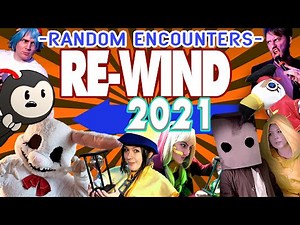 Random Encounters REwind 2021 (A Backward Musical Montage)