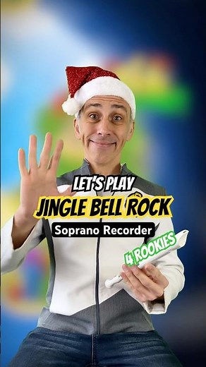 PLAY Jingle Bell Rock on Soprano Recorder in EASY Steps!