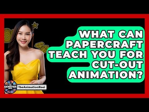What Can Papercraft Teach You For Cut-out Animation? - The Animation Reel