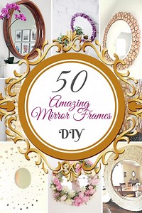 50 Easy DIY Mirror Frame Ideas You Can Make Right Now