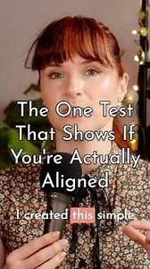 The simple alignment test every manifestor needs to know