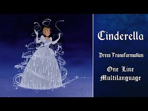 Cinderella: Dress Transformation | One Line Multilanguage