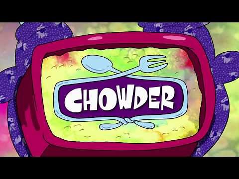 Chowder Theme Song (Full Intro) HD