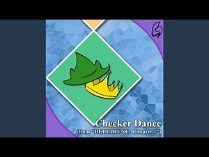 Checker Dance (from "DELTARUNE: Chapter 1")