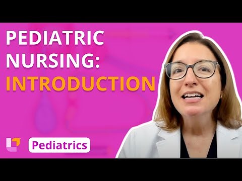 Introduction to Pediatric Nursing | ‪@LevelUpRN‬