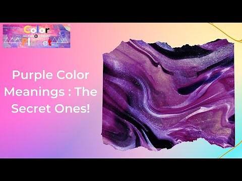 Purple Color Meanings : The Secret Ones !