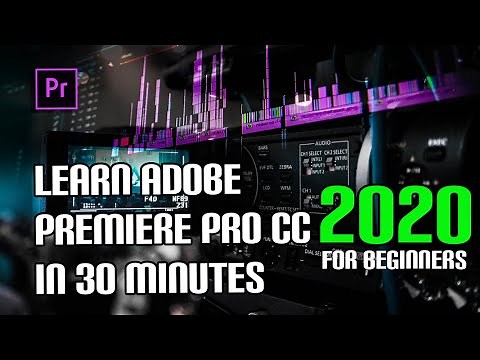 Premiere Pro CC 2020 Complete Beginner Tutorial