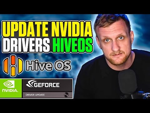 How to Update Nvidia Drivers in HiveOS