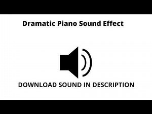 Dramatic Piano Sound Effect