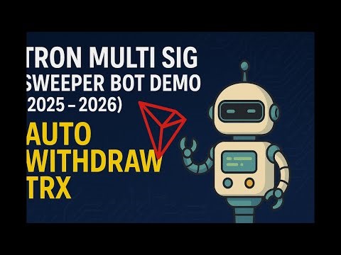 Tron Multi Sig Sweeper Bot Demo (2025 - 2026), Auto Withdraw TRX